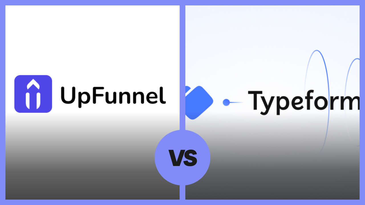 UpFunnel vs Typeform: A Comprehensive Comparison